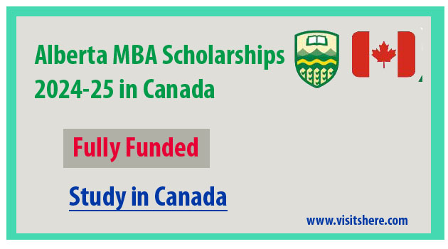 Alberta MBA Scholarships 2024-25 in Canada