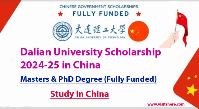 Dalian University CSC Scholarship 2024-25 in China