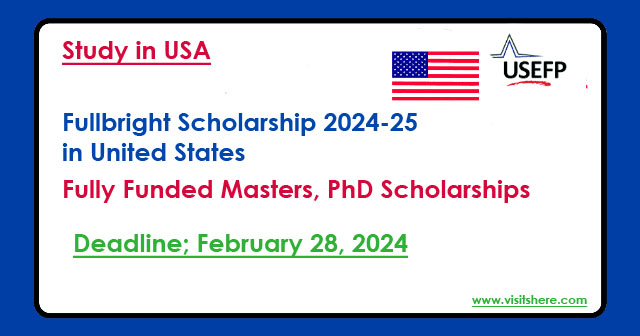 Fulbright Scholarship 2024-25 in United States