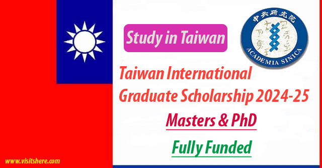 Taiwan International Graduate Scholarship 2024-25 in Taiwan