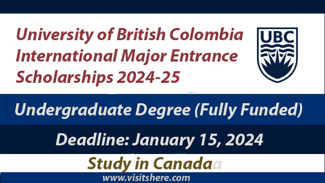 UBC International Major Entrance Scholarships 2024-25 in Canada