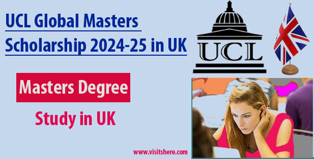 UCL Global Masters Scholarship 2024-25 in UK