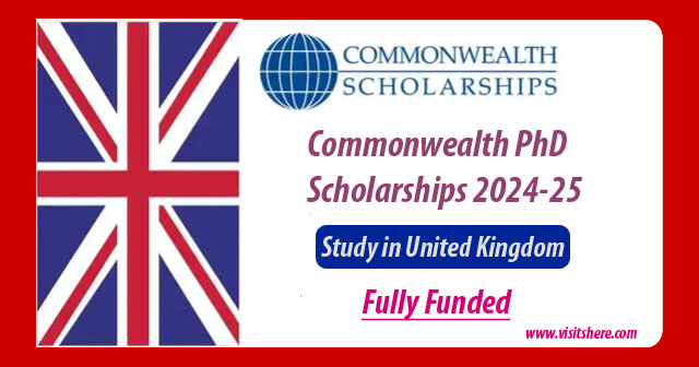 Commonwealth PhD Scholarships 2024-25 in UK