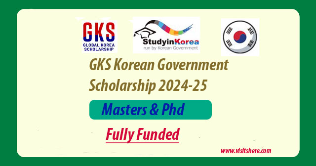 GKS Korean Government Scholarship 2024-25 in Korea