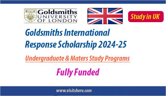 Goldsmiths International Response Scholarship 2024-25 in UK