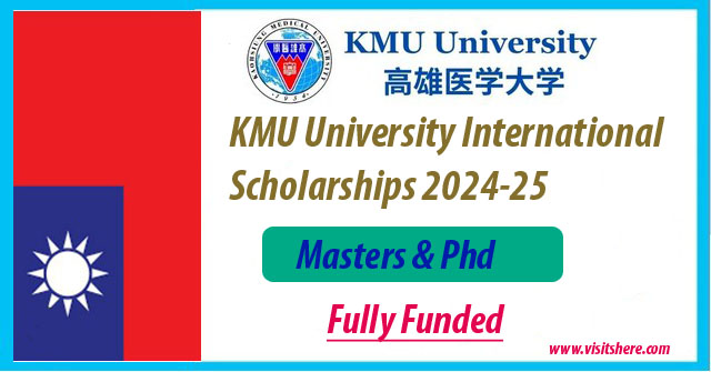 KMU University International Scholarships 2024-25 in Taiwan