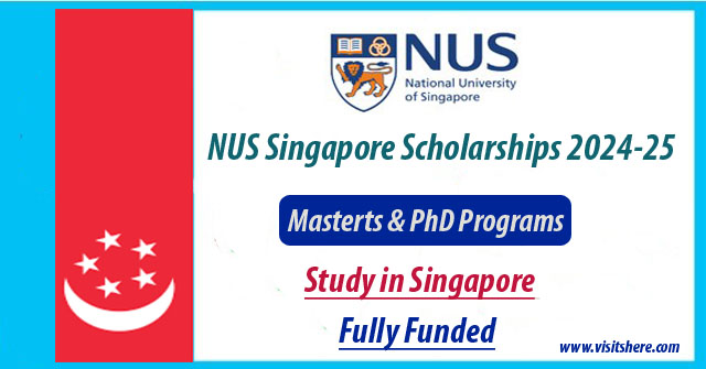 NUS Singapore Scholarships 2024-25 in Singapore