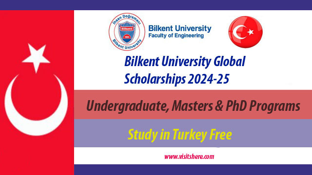 Bilkent University Global Scholarships 2024-25 in Turkey