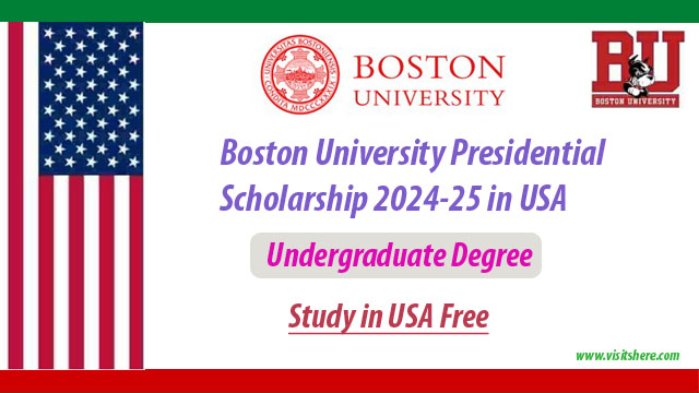 Boston University Presidential Scholarship 2024-25 in USA